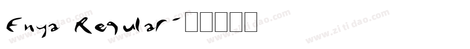 Enya Regular字体转换